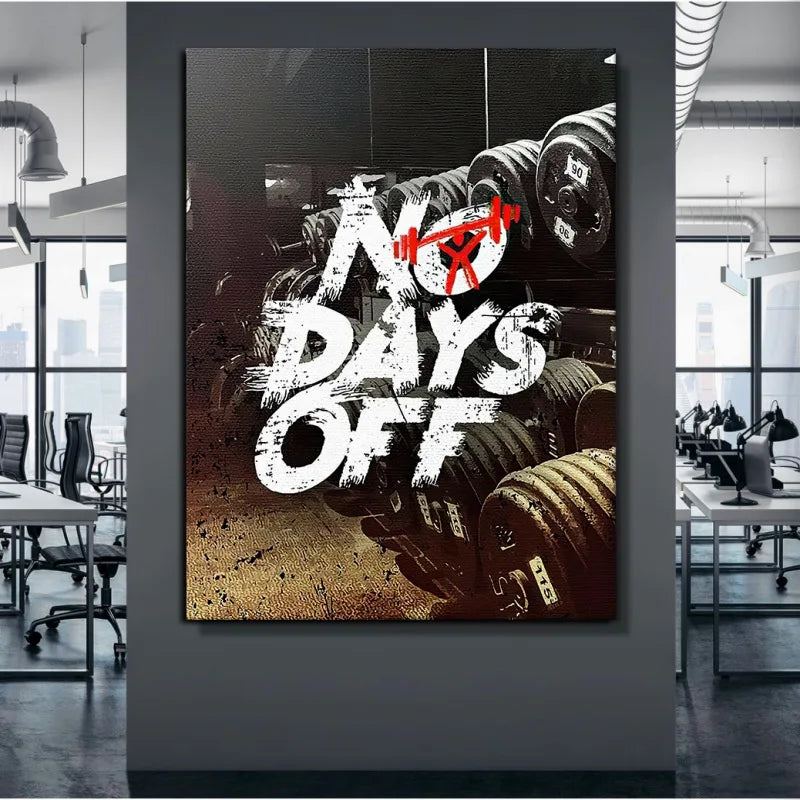 Fitness Motivational Canvas/Posters "NO DAYS OFF"