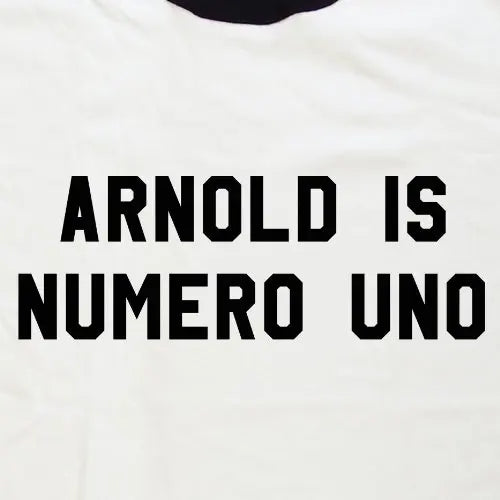 "ARNOLD IS NUMERO UNO" Men's T-Shirt Pure Cotton O-Neck Tee (Muscle Fit)