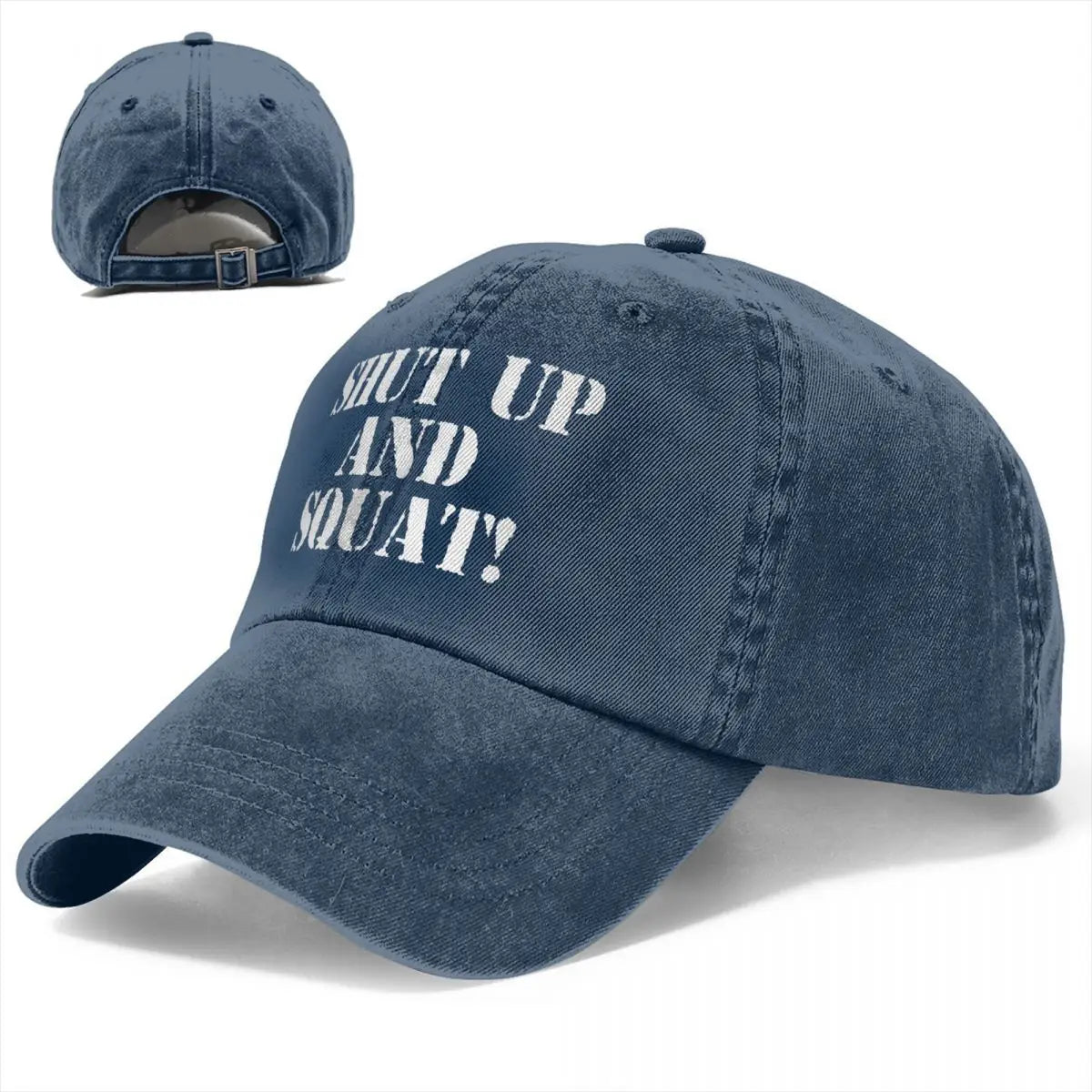 "SHUT UP AND SQUAT" Gym Hat (UNISEX)